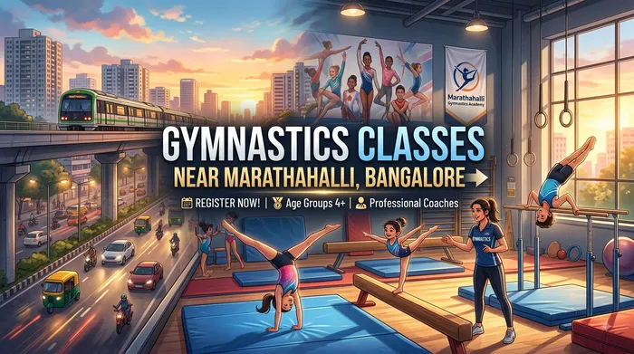 Gymnastics Classes Near Marathahalli, Bangalore: What to Know Before You Enrol | Viswajit Nikhath Gymnastiks